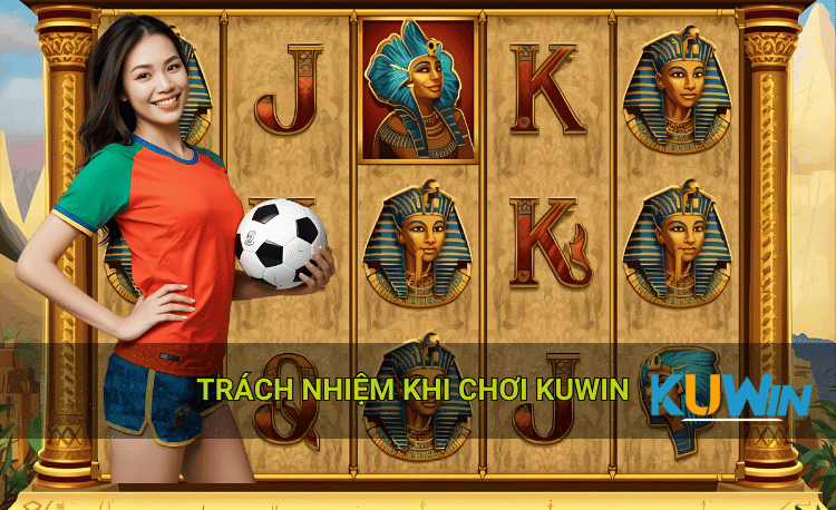 Chơi có trách nhiệm Kuwin